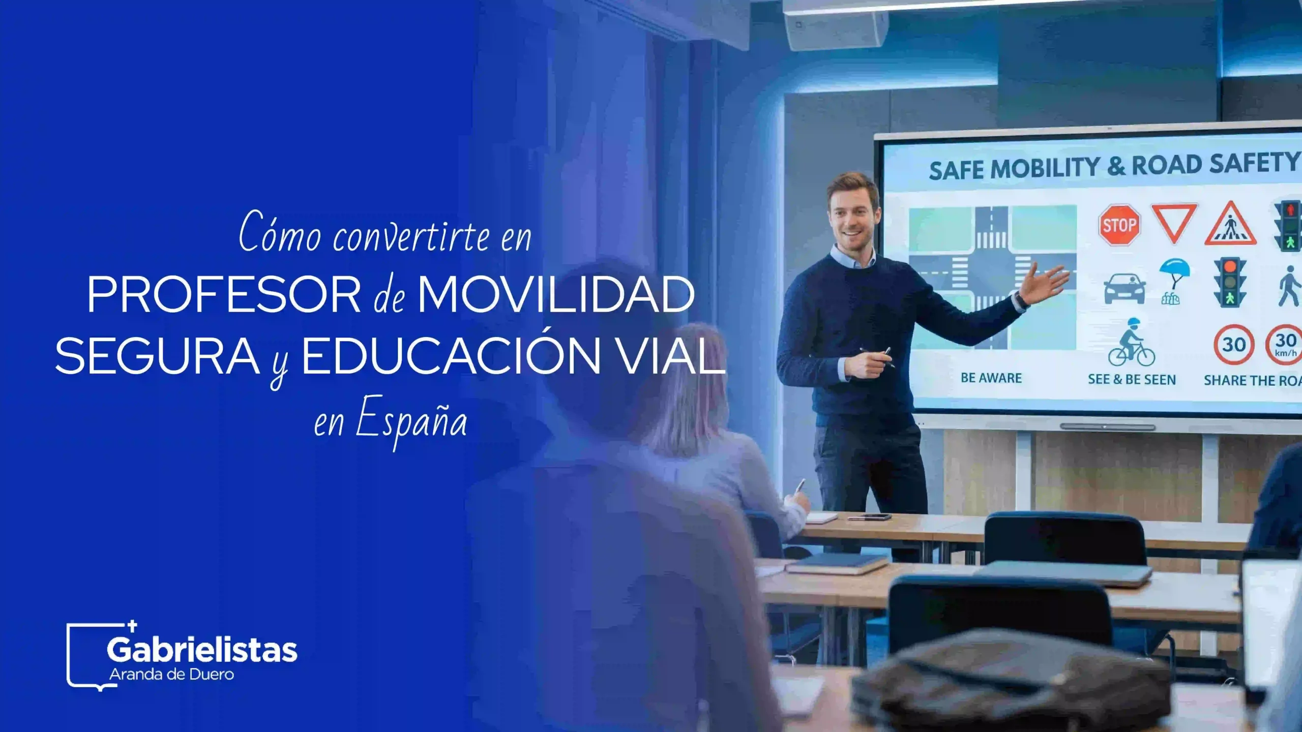 Cómo convertirte en profesor de movilidad segura y educación vial en España
